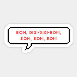 Bom, digi-digi-bom, bom, bom, bom - Topline - Stray Kids Sticker